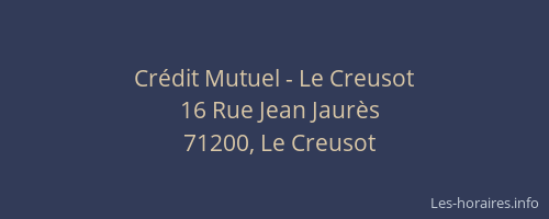 Cr&eacute;dit Mutuel - Le Creusot