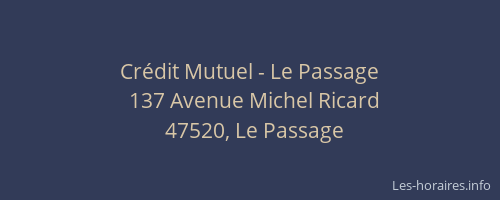 Cr&eacute;dit Mutuel - Le Passage
