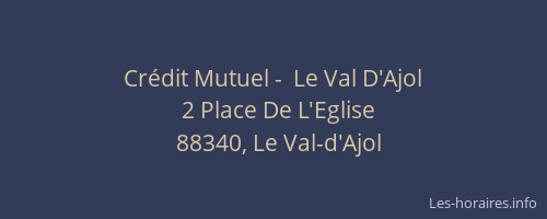 Crédit Mutuel -  Le Val D'Ajol