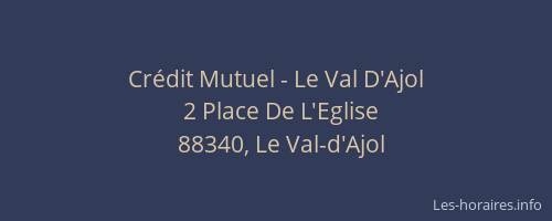Crédit Mutuel - Le Val D'Ajol