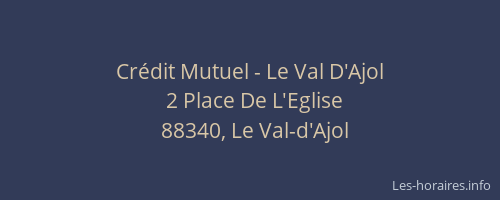 Cr&eacute;dit Mutuel - Le Val D'Ajol