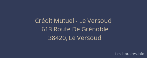 Cr&eacute;dit Mutuel - Le Versoud