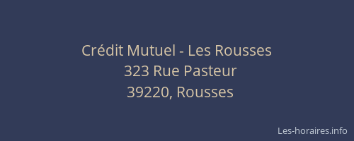 Cr&eacute;dit Mutuel - Les Rousses