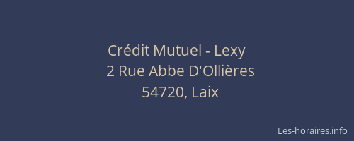 Cr&eacute;dit Mutuel - Lexy