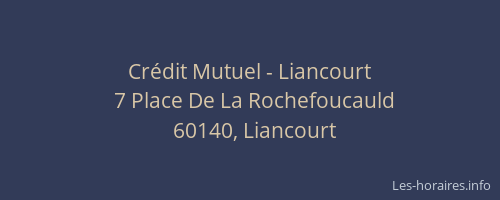 Crédit Mutuel - Liancourt