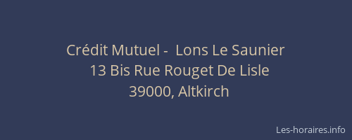 Cr&eacute;dit Mutuel -  Lons Le Saunier