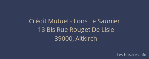 Cr&eacute;dit Mutuel - Lons Le Saunier