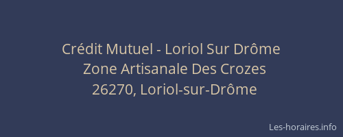 Crédit Mutuel - Loriol Sur Drôme
