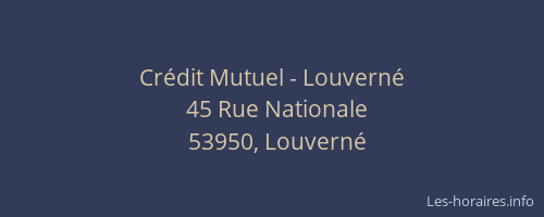 Cr&eacute;dit Mutuel - Louvern&eacute;