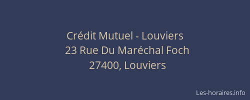 Cr&eacute;dit Mutuel - Louviers