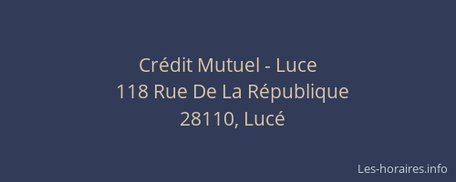 Cr&eacute;dit Mutuel - Luce