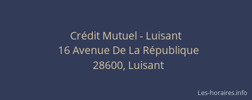 Cr&eacute;dit Mutuel - Luisant