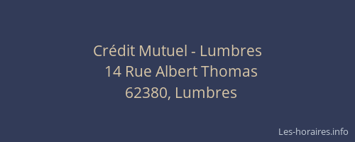 Cr&eacute;dit Mutuel - Lumbres