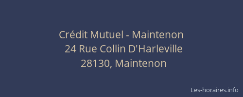 Cr&eacute;dit Mutuel - Maintenon