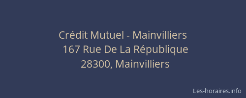 Cr&eacute;dit Mutuel - Mainvilliers