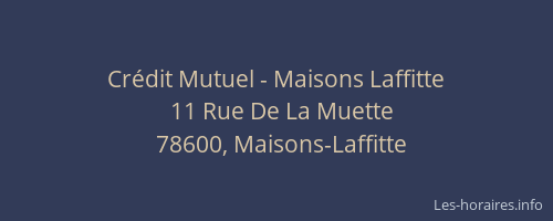 Cr&eacute;dit Mutuel - Maisons Laffitte