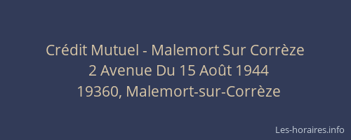Crédit Mutuel - Malemort Sur Corrèze