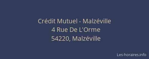 Cr&eacute;dit Mutuel - Malz&eacute;ville