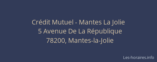 Cr&eacute;dit Mutuel - Mantes La Jolie