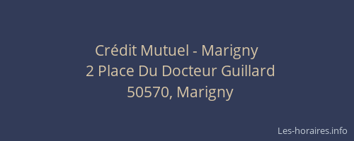 Crédit Mutuel - Marigny
