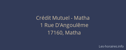 Cr&eacute;dit Mutuel - Matha