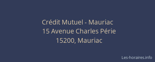 Cr&eacute;dit Mutuel - Mauriac