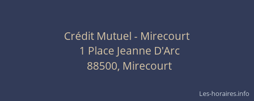 Crédit Mutuel - Mirecourt