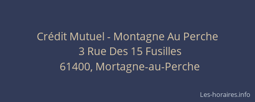 Cr&eacute;dit Mutuel - Montagne Au Perche