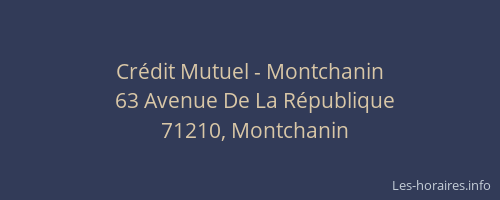 Crédit Mutuel - Montchanin