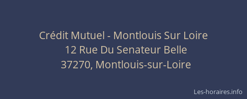 Cr&eacute;dit Mutuel - Montlouis Sur Loire