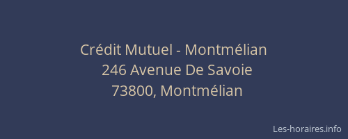 Cr&eacute;dit Mutuel - Montm&eacute;lian