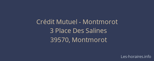 Cr&eacute;dit Mutuel - Montmorot