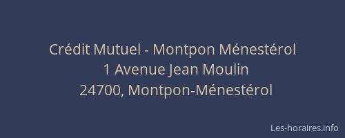 Cr&eacute;dit Mutuel - Montpon M&eacute;nest&eacute;rol