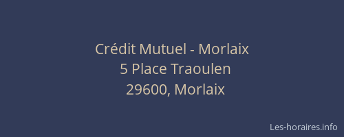 Crédit Mutuel - Morlaix