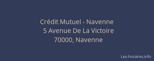 Cr&eacute;dit Mutuel - Navenne