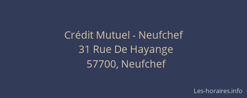 Cr&eacute;dit Mutuel - Neufchef