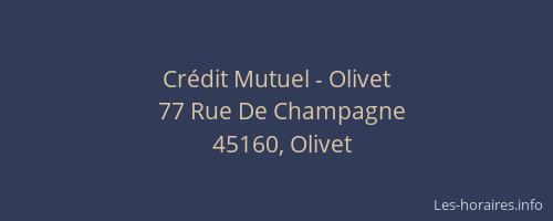 Cr&eacute;dit Mutuel - Olivet