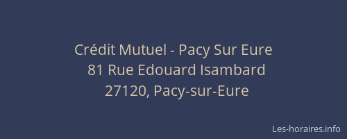 Cr&eacute;dit Mutuel - Pacy Sur Eure
