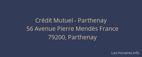 Cr&eacute;dit Mutuel - Parthenay