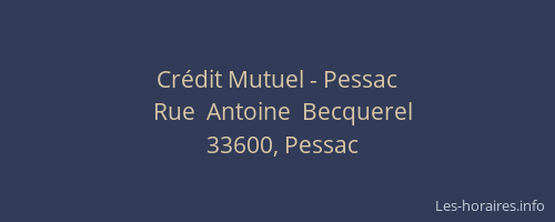 Cr&eacute;dit Mutuel - Pessac