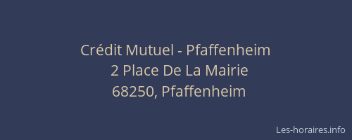 Crédit Mutuel - Pfaffenheim