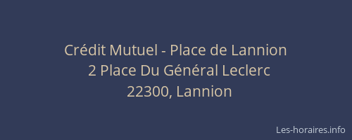 Crédit Mutuel - Place de Lannion
