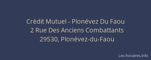 Cr&eacute;dit Mutuel - Plon&eacute;vez Du Faou