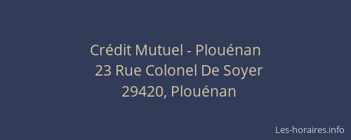 Cr&eacute;dit Mutuel - Plou&eacute;nan