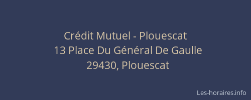Cr&eacute;dit Mutuel - Plouescat