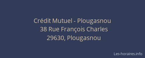 Cr&eacute;dit Mutuel - Plougasnou