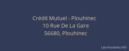 Cr&eacute;dit Mutuel - Plouhinec