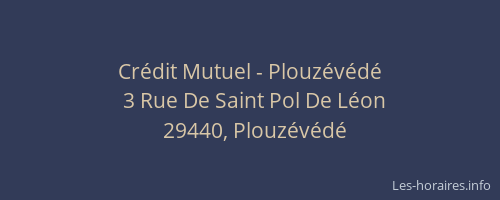 Cr&eacute;dit Mutuel - Plouz&eacute;v&eacute;d&eacute;