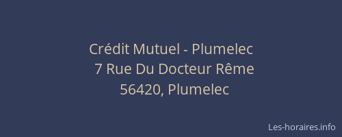 Cr&eacute;dit Mutuel - Plumelec