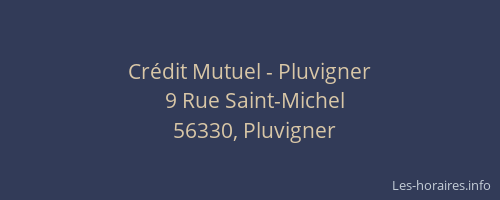 Cr&eacute;dit Mutuel - Pluvigner